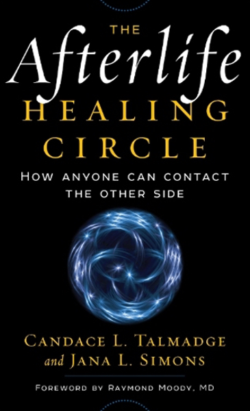 Cover of the book The Afterlife Healing Circle.